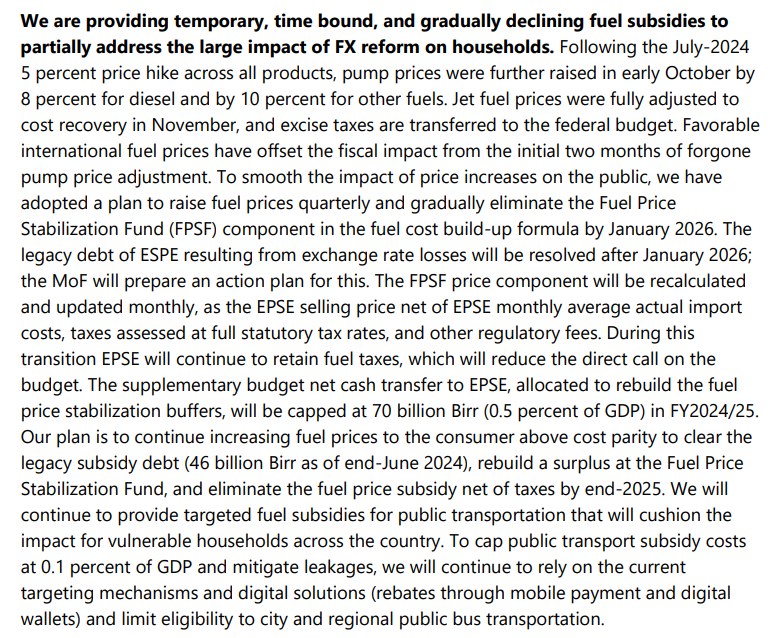 #Ethiopia plans to "continue increasing #fuel_prices to the consumer above cost parity to clear the legacy subsidy debt (46 billion Birr as of end-June 2024), rebuild a surplus at the Fuel Price Stabilization Fund, and eliminate the fuel price subsidy net of taxes by end-2025."