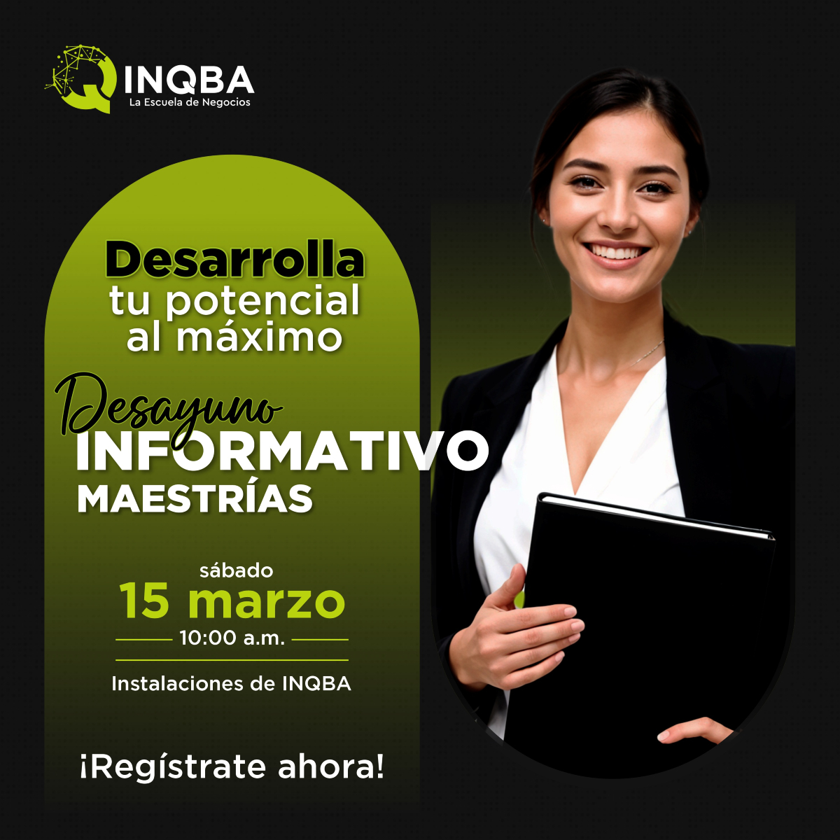 INQBA te abre las puertas a un nuevo reto profesional. Asiste al desayuno informativo y conoce todo sobre nuestras dos maestrías en modalidad presencial. ¡Te esperamos!

#INQBA #ADNEmpresarial #EscuelaDeNegocios #puebla