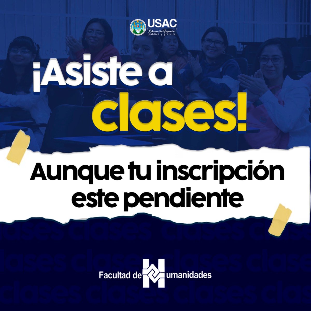 fahusac's tweet photo. Si estás a la espera del resultado de tus pruebas específicas, inscripción o asignación de cursos, ¡no faltes a clase! Tu coordinador(a) te brindará la información que necesitas.
#SomosHumanidades #USAC https://t.co/f0ej6fe4Zu