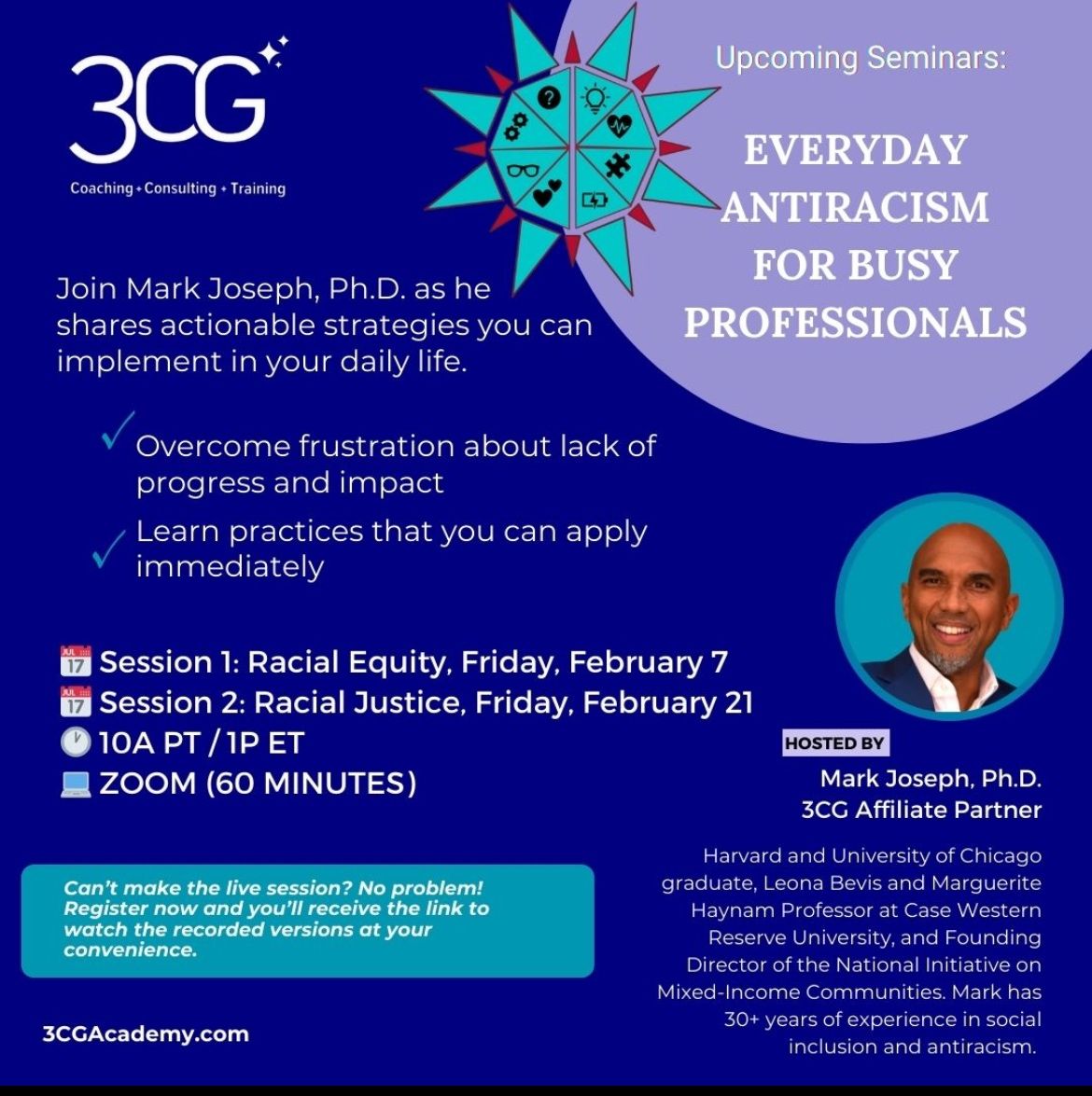 MixedIncome's tweet image. Early bird registration for session 1 of Mark Joseph's upcoming webinar series with 3GC Ventures, LLC, "Everyday Antiracism for Busy Professionals" ends tomorrow! More information and registration here: bit.ly/4aDi63S
