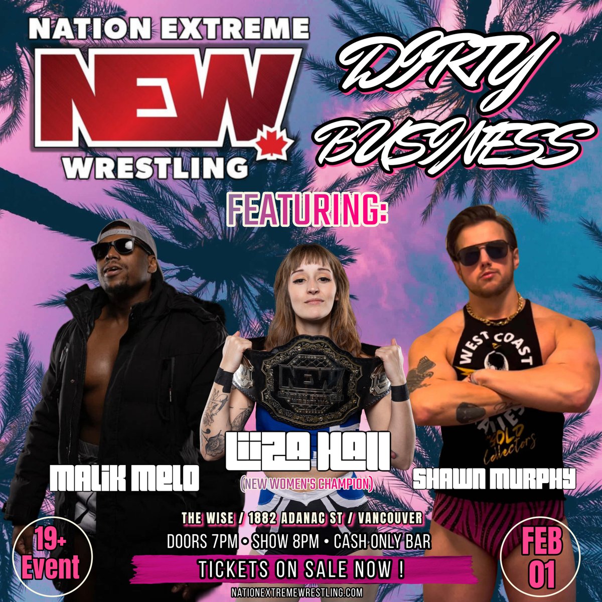 Nation Extreme Wrestling (@newwrestlinginc) on Twitter photo We are mere days away from Dirty Business at the Wise Hall, going down Feb 1st on Saturday!!
We will also be seeing <a href="/TruMalik/">Malik Melo | #YBG</a> , <a href="/liiza_hall/">Liiza Hall</a> , and <a href="/shawn_murphypro/">Shawn Murphy</a> in action!
BUY TICKETS NOOOOOOOOOW: eventbrite.ca/e/nation-extre… We are mere days away from Dirty Business at the Wise Hall, going down Feb 1st on Saturday!!
We will also be seeing <a href="/TruMalik/">Malik Melo | #YBG</a> , <a href="/liiza_hall/">Liiza Hall</a> , and <a href="/shawn_murphypro/">Shawn Murphy</a> in action!
BUY TICKETS NOOOOOOOOOW: eventbrite.ca/e/nation-extre…