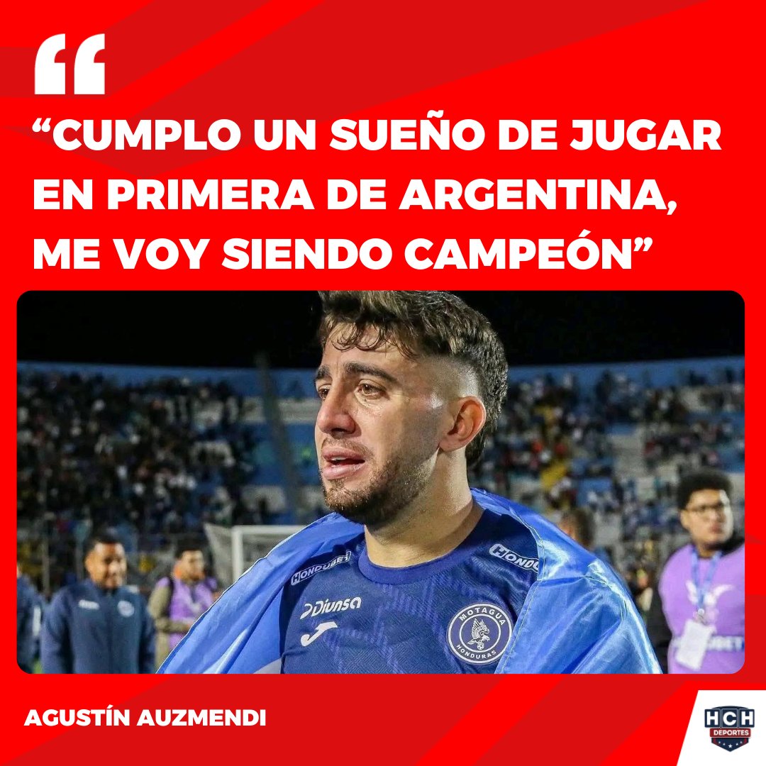 #HCHDeportes | "Me voy agradecido por todo lo que viví en Motagua, espero que mis compañeros puedan pelear por el Bicampeonato", dijo Agustín Auzmendi confirmando su salida de Motagua al Godoy Cruz.