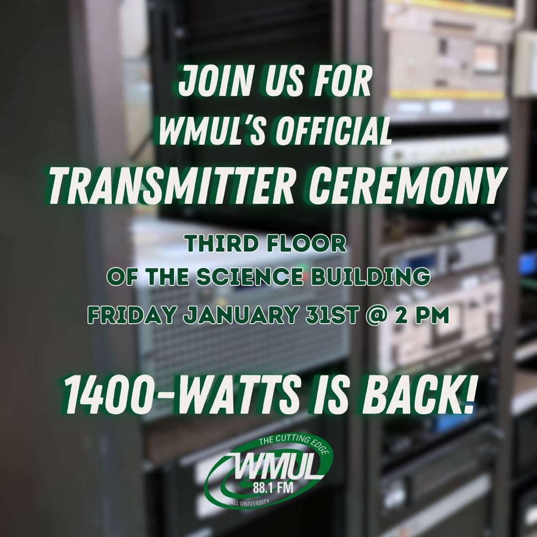 WMUL_Sports's tweet photo. TOMORROW!
Join us on the third floor of the Science Building at 2pm as we turn on our new transmitter! Someone very special might be there too 💚🦬
@WMUL_Radio #MarshallUniversity #studentradio #MarshallSOJMC https://t.co/tQSlZj5G0n
