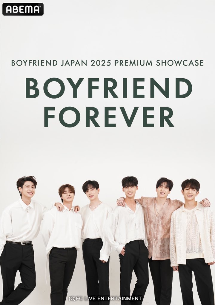 解禁📣
#BOYFRIEND JAPAN 2025 PREMIUM SHOWCASE
『BOYFRIEND FOREVER』
2/13(木)午後2時30分~生中継決定📡
abe.ma/40ABdHb

韓国6人組グループ
「BOYFRIEND」が2025年完全体で
日本シングル発売記念ショーケースを開催👏

アベマで彼らの特別なステージを
お楽しみ下さい🌈

#보이프렌드