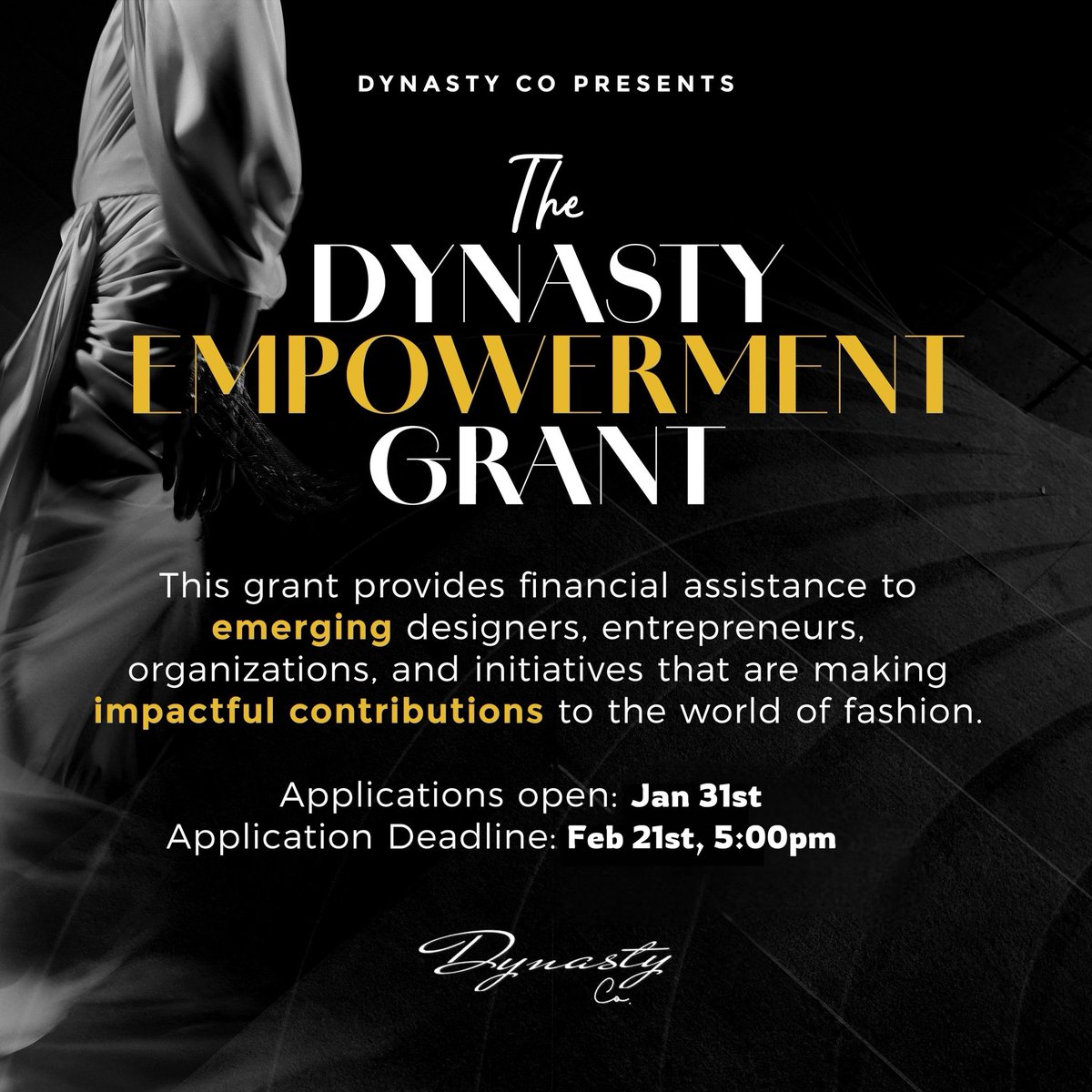 DynastycoUS's tweet photo. 🚨WE are EXTREMELY proud to announce The DYNASTY EMPOWERMENT GRANT!! 

This grant is a funding opportunity designed to support promising local talent, encourage creativity, and drive positive change within the fashion industry. 

RETWEET‼️

#DYNASTY
#EmpowermentGrant 
#Grant https://t.co/xoFUPFwUWu