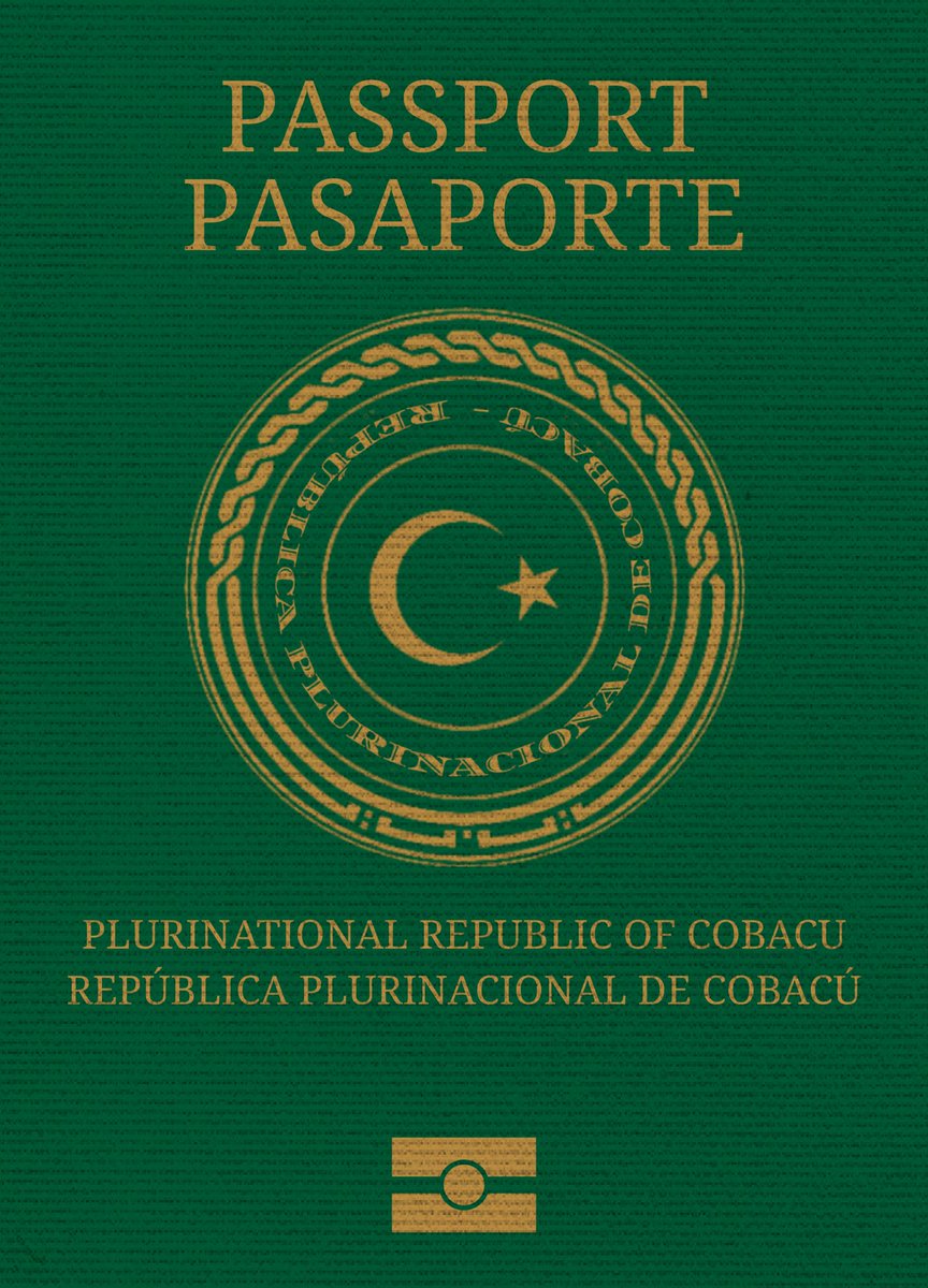 Cobacu_Rep's tweet photo. Pasaporte de la República Plurinacional de Cobacú 🟩 https://t.co/6XVEu3E5Nr