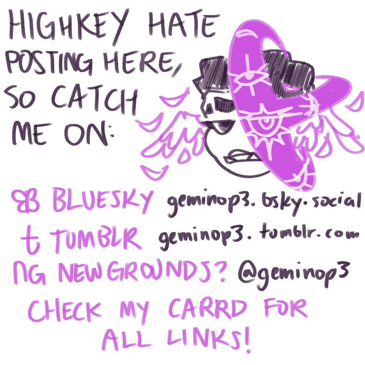 geminop3's tweet photo. Pinned post to announce a semi-migration because I do not like posting on this site.

Recent events makes posting here really bleh, so find me on 🟦☁️, tumblr, and 🆖 (when I actually start making full art again lmao)

Can still be contacted through here though if needed. https://t.co/NO4NXesKa6