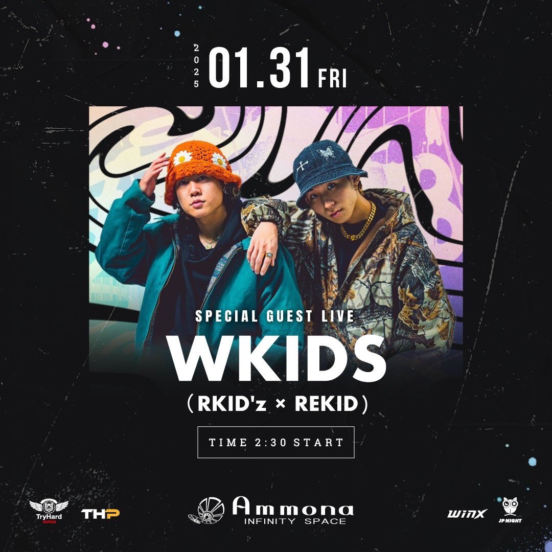 club_ammona's tweet photo. 2025.1.31(Fri) OPEN 22:00-6:00

SPECIAL GUEST LIVE : WKIDS
LIVE TIME 2:30
SPECIAL GUEST DJ : DJ MINAMI 

OPEN FORMAT / ALL PARTY MUSIC
MUSIC BY
DJ : 寿定 / SauLe / YOGA / YUCKY / HISAAKI
MC : ELLIOTT

#GlobalJunction
#wkids
#DJMINAMI
#Ammona 
#GLOBALHITS
#osakanightclub https://t.co/WLgn9NFHGa