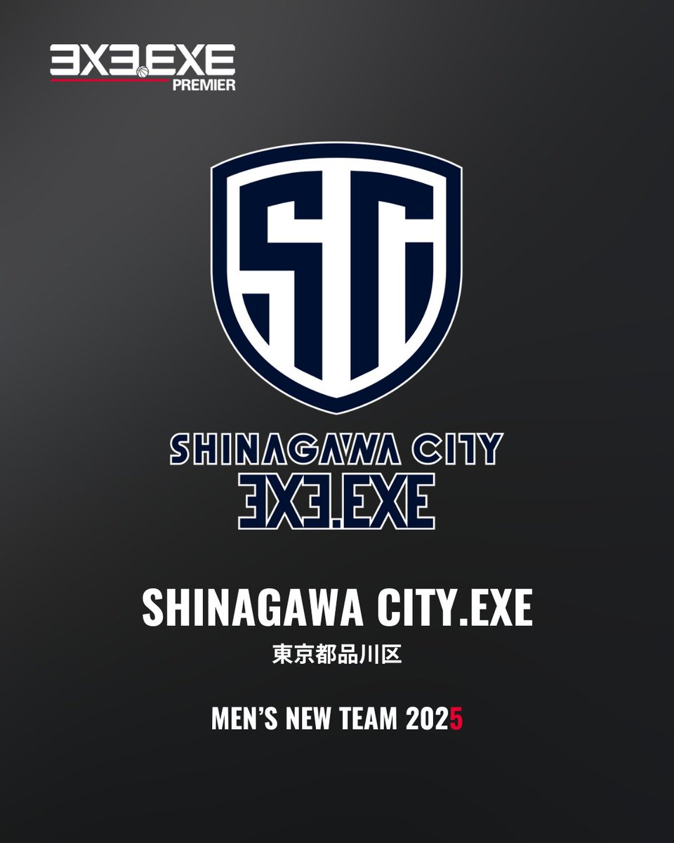 3x3league's tweet image. 🟥3x3.EXE PREMIER JAPAN 2025
🆕新規参入チーム決定！

【MEN】
🏀SHINAGAWA CITY.EXE @scbc_jpn 
📍東京都品川区
🗣️「魂際」

✅3x3exe.com/premier/2025se…

#3x3EXE #PREMIER2025 #NEWTEAM