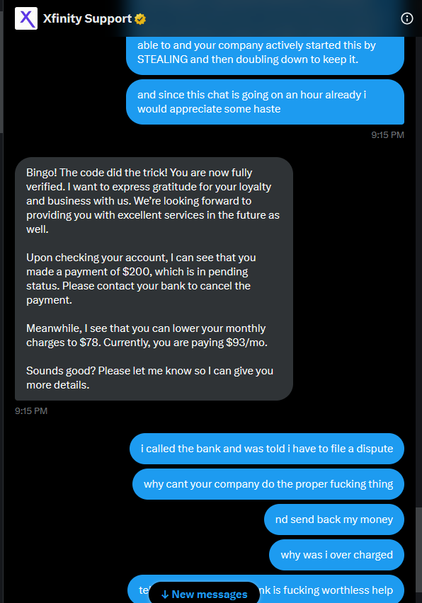 King_Jim_Z's tweet image. incase anyone is curious what dming these people does

It does fuck all and they try to hit you with a new upsell. #xfinitysucks #xfinitySTEALS