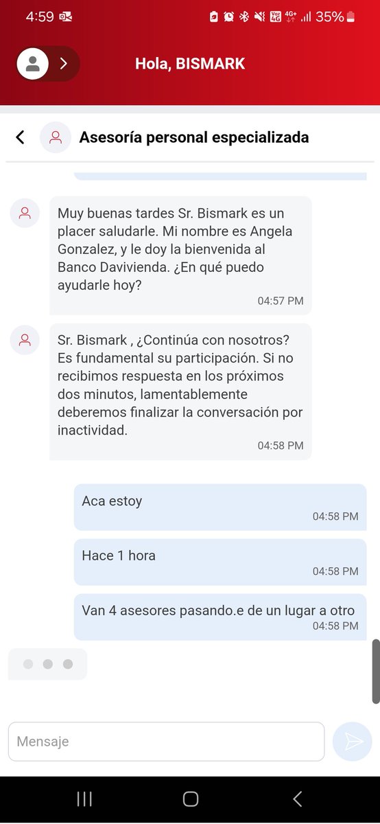 bismarkmartinez's tweet photo. @Davivienda @SFCsupervisor Davivienda obliga a solo ser atendidos por el chat del App, pero su atención es pésima, más de 1 hora en una consulta donde 3 asesores se transfieren entre ellos y no dan solución Los asesores:  Angela GonzálezJhonnatan SuárezDaniel Zambrano https://t.co/S8gx2oJBYd