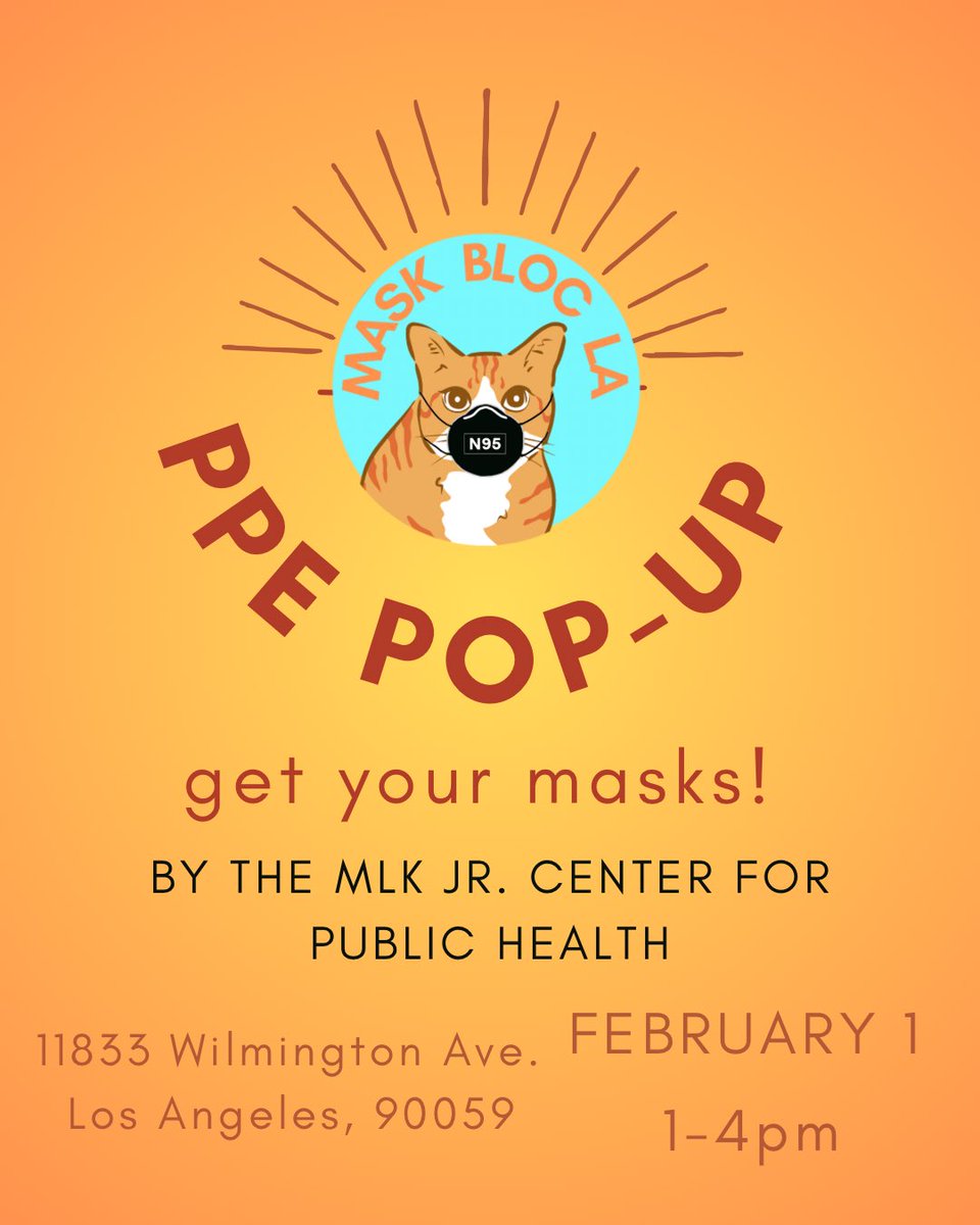 MaskBlocLA's tweet image. We will be having another pop-up by The MLK Jr. Center for Public Health this Saturday, February 1 from 1-4pm. Come say hi and pick up masks! 💛