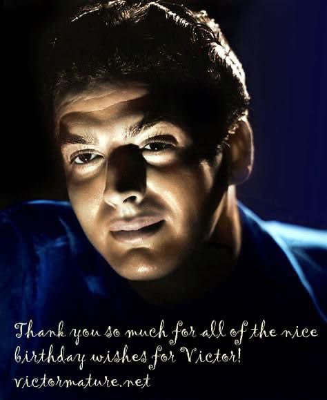 Thank you for your #VictorMature Birthday posts! Much appreciated by my Mom and Shannon and <a href="/VictoriaMature/">Victoria Mature</a> (Me)!  ❤️