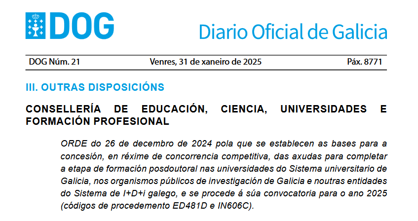 DOG: ORDE do 26 de decembro de 2024 pola que se convocan as axudas para completar a etapa de formación posdoutoral nas universidades do Sistema universitario de
Galicia, organismos públicos de investigación e noutras entidades do Sistema de I+D+i galego.
xunta.gal/dog/Publicados…