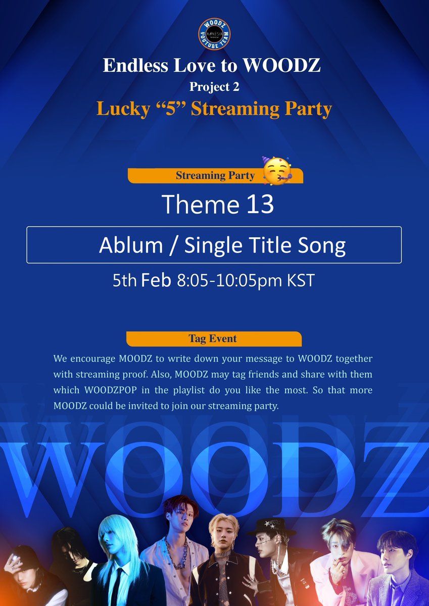 Woodz_YTteam's tweet photo. 💌ENDLESS LOVE TO #WOODZ
🎧Lucky “5” Streaming Party

Happy New Year of the Snake🧧This is the come back year❤️‍🔥
Wlc all baby MOODZ and we have prepared a playlist of title songs to start this year

🗓️ 5 Feb 25
⏰ 8:05-10:05PM KST
📌 Album / Single Title Song

Join us tmr🙌

#우즈 https://t.co/WgmgU8qjq0