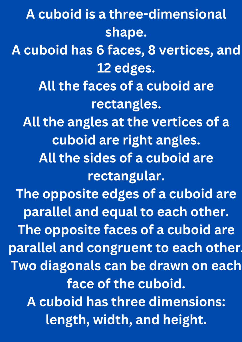 ArkeshSir's tweet photo. Properties of Cuboid? #cuboid #mathematics #maths https://t.co/KoTU6NXE34