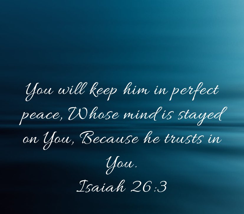 Trusting in the LORD gives you perfect peace at all times regarless of the situation you are going through. So, TRUST IN GOD ALWAYS 👊