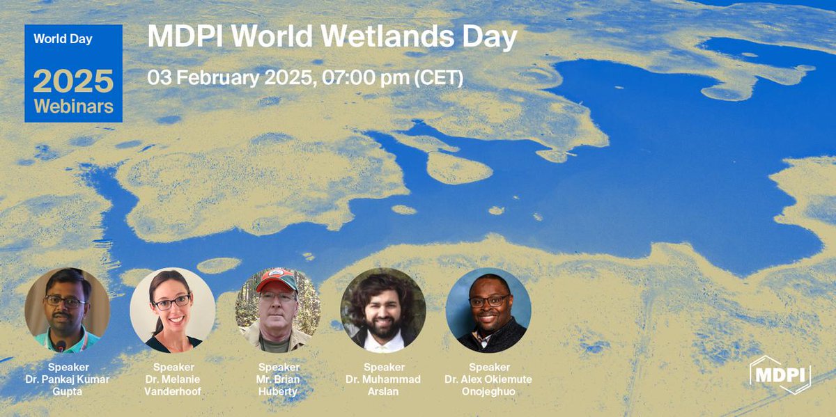 Pankajkumarpsc's tweet image. MDPI World Wetlands Day Webinar from 1:00 PM -4:00 PM EST on 3 February 2025. You can find all the information here: lnkd.in/d7-h7pBi.
 
Registration link: lnkd.in/dwsXgzDA.

Dr. Gupta will speak on “Shallow Groundwater Quality Management in the Peatlands&quot;