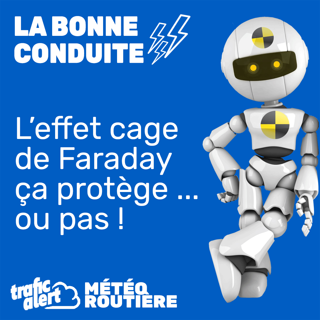 trafic_sud's tweet photo. 🌥 LA BONNE CONDUITE ORAGE | La cage de Faraday protège sauf certaines carrosseries #meteo #conduite #orage #cagedefaraday +sur https://t.co/X26pzNt8lP https://t.co/3mHqpuCDqE