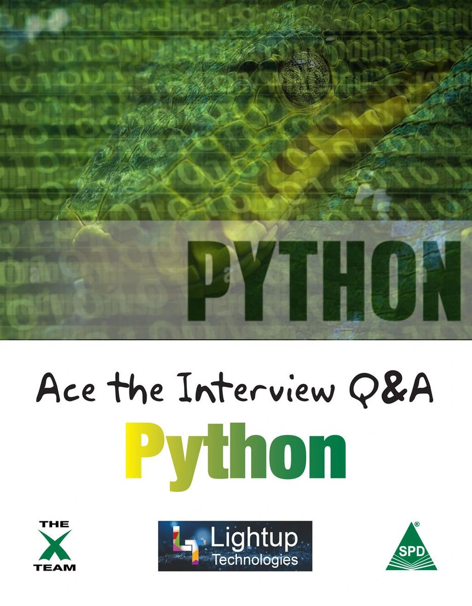 computerbookshp's tweet image. Ace the Interview Q & A: Python by Lightup Technologies (Author) @shroffpublishers (Publisher) Buy from Computer bookshop using this link: tinyurl.com/cdehemrh #pythoninterview #python #pycon #questionandanswer #interview