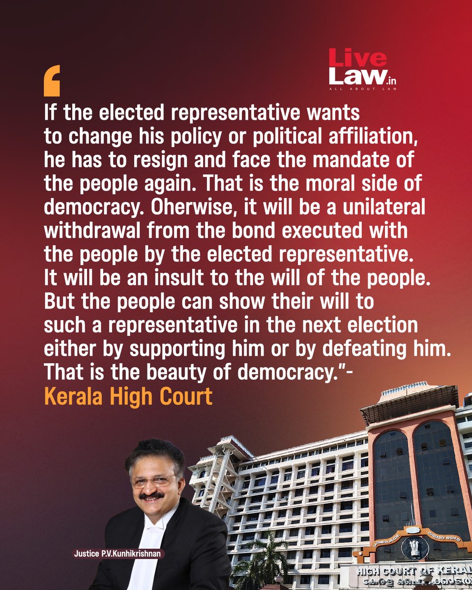 LiveLawIndia's tweet photo. If Elected Representatives Want To Change Political Affiliation, They Must Resign &amp; Face People's Mandate Again : Kerala High Court
Read more: https://t.co/Gcfo9uHE8v
#KeralaHighCourt https://t.co/SF5KTfrdUS