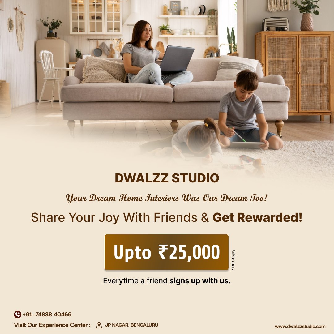 ✨ Your Dream Home Interiors Was Our Dream Too! ✨
Now, share the joy &amp; get rewarded! 🎉
Refer &amp; Earn Up to ₹25,000!💰
Refer them to Dwalzz Studio and enjoy exciting rewards!

📞 +91 74838 40466 | 🌐 dwalzzstudio.com
#ReferAndEarn #DwalzzStudio #InteriorDesign #DreamHome