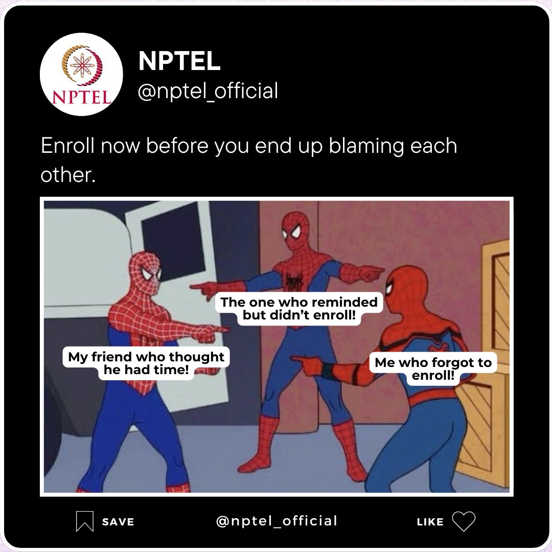 nptel_official's tweet photo. Everyone’s blaming each other, but no one actually enrolled! 🤦♂️😂 Don't be one of them—sign up NOW before it’s too late!
#ProcrastinationSquad #StillNotEnrolled #NPTEL #nptelindia #NoMoreExcuses https://t.co/FqkqT5JyLi