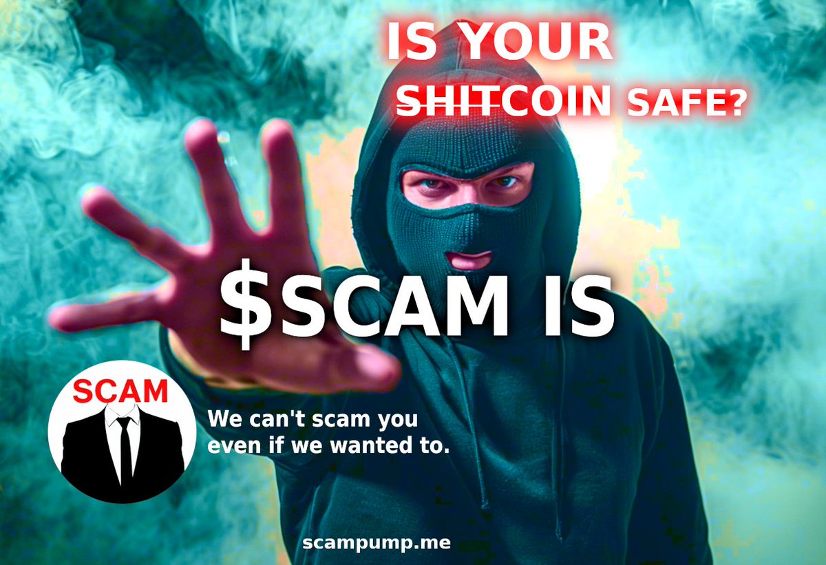 ScamPumpToken's tweet photo. 0.5% of meme tokens won't screw you over, 99.5% will! β οΈDon't fall for the hype, go #ScampumpToken $SCAM - 2 years strong and still making moves. β
#Crypto #FTX #BOB $BOB $AIDOGE $DOGE $APED #Doge $floki #PepeCoin $COIN #Airdrop #FLOKI #Binance #1000x #altcoins #BitcoinETF #dogecoin #PEPE #Altseason #GROK