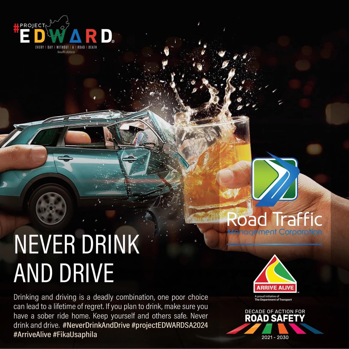 TrafficRTMC's tweet image. #ProjectEDWARD #ArriveAlive #FikaUsaphila #SaferRoadsForAll #safetyfirst #NeverDrinkAndDrive