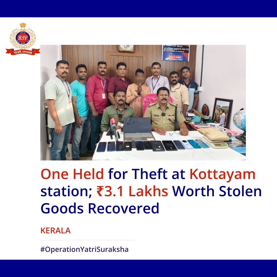 RPF_INDIA's tweet photo. In a joint operation, RPF &amp; GRP  team of Kottayam  apprehended one person with ontraband substances stolen property worth ₹3.11 lakh - involved in prior multiple cases.

#OperationYatriSuraksha #SentinelsOnRail #WeServeAndProtect @rpfsr @RailMinIndia https://t.co/ajC1Dnobc4