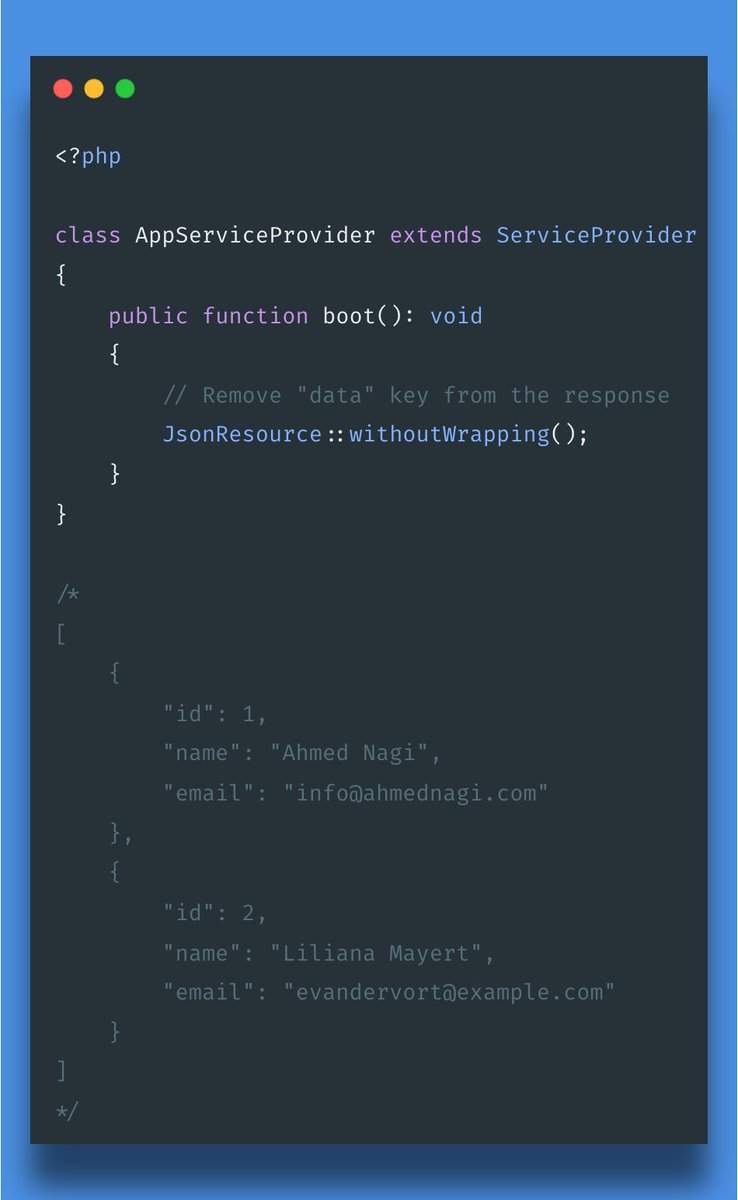 nagiworks's tweet image. #LaravelTip: Eloquent API resources usually come wrapped in a &quot;data&quot; object—but what if you want to strip away that layer? Laravel&apos;s &quot;withoutWrapping&quot; method lets you do just that. 🚀