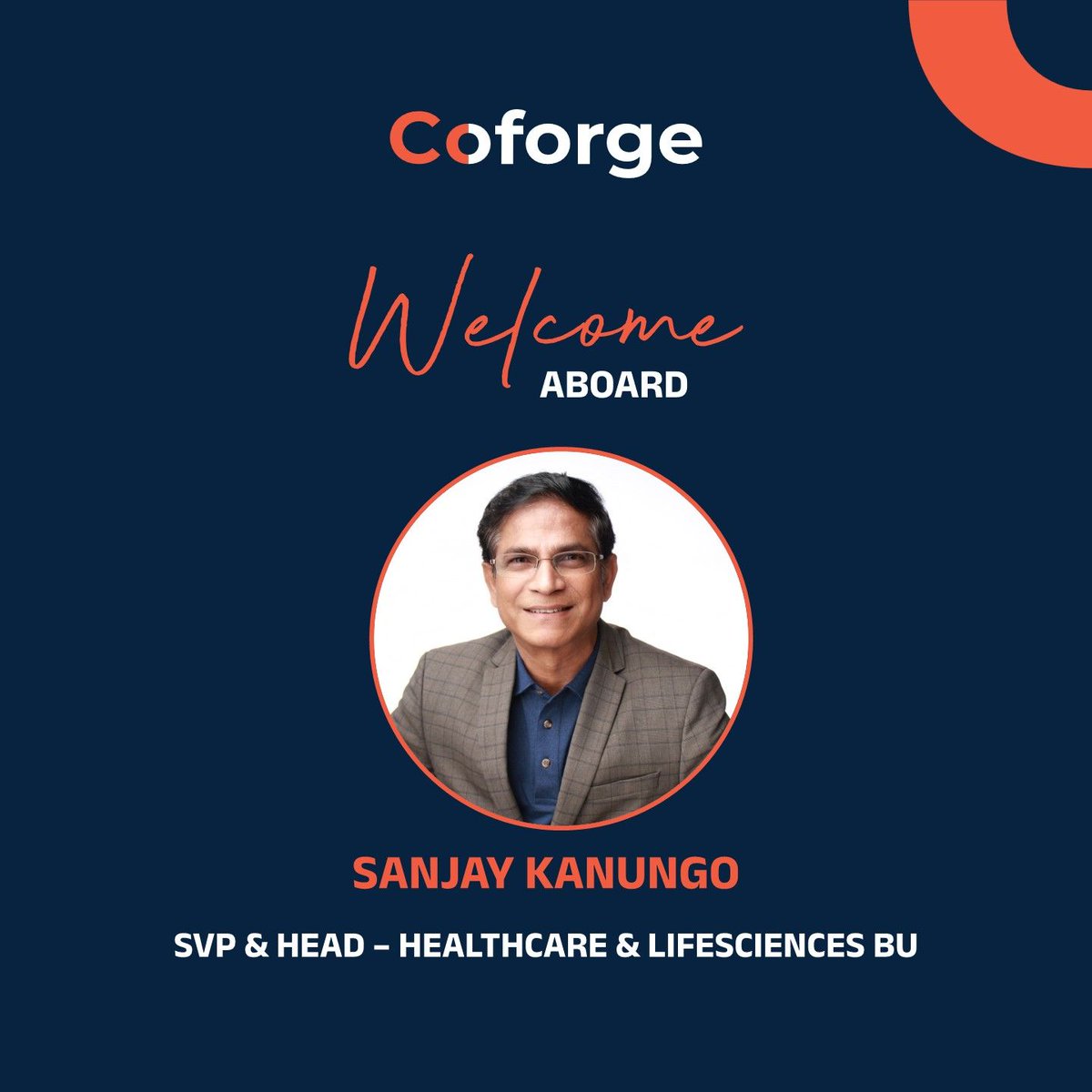 Coforge_Tech's tweet photo. We are excited to introduce Sanjay Kanungo who has joined us recently to head the #Healthcare & #Lifesciences (HCLS) Business Unit at Coforge.
He will be pivotal in driving our growth journey across the #HCLS industry.
#EngageWithTheEmerging https://t.co/p6MCwq02In