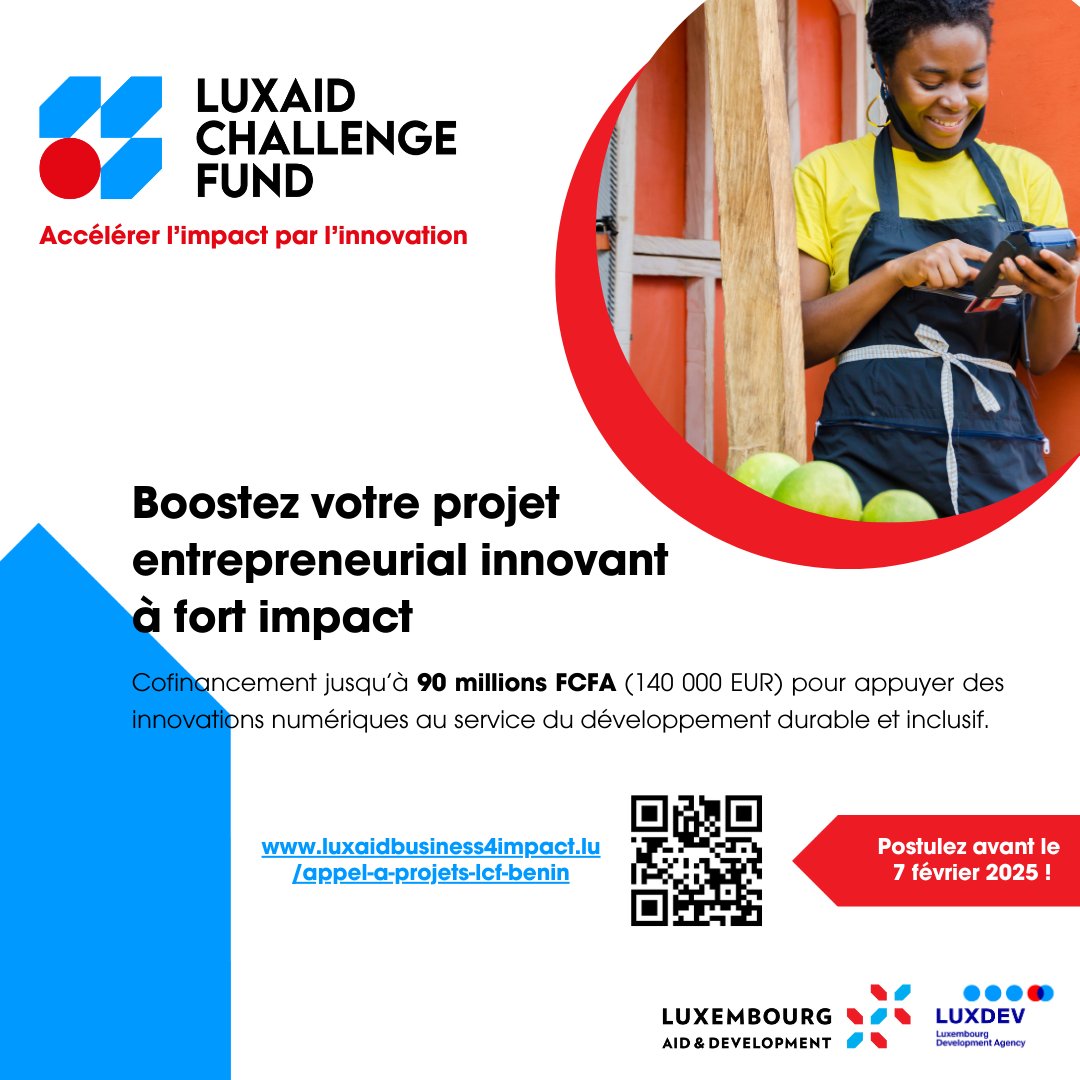 Encore quelques jours pour candidater à l'appel à projets LuxAid Challenge Fund au Bénin.
Vous êtes une entreprise béninoise qui porte une innovation numérique ? LuxAid Challenge Fund peut soutenir sa croissance.
Candidature avant le 7/2/25 sur : luxaidbusiness4impact.lu/fr/luxaid-chal…
#Blolab