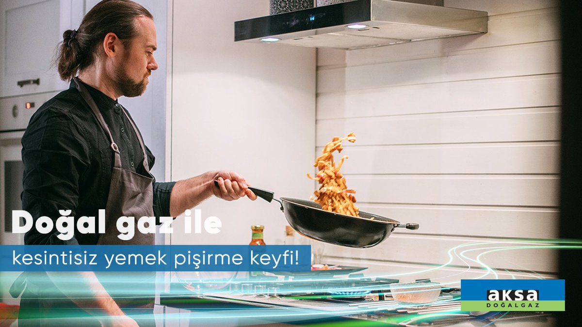 Aksa Doğalgaz’la “Tüp bitti yemek yarıda kaldı’’ derdi geçmişte kaldı.