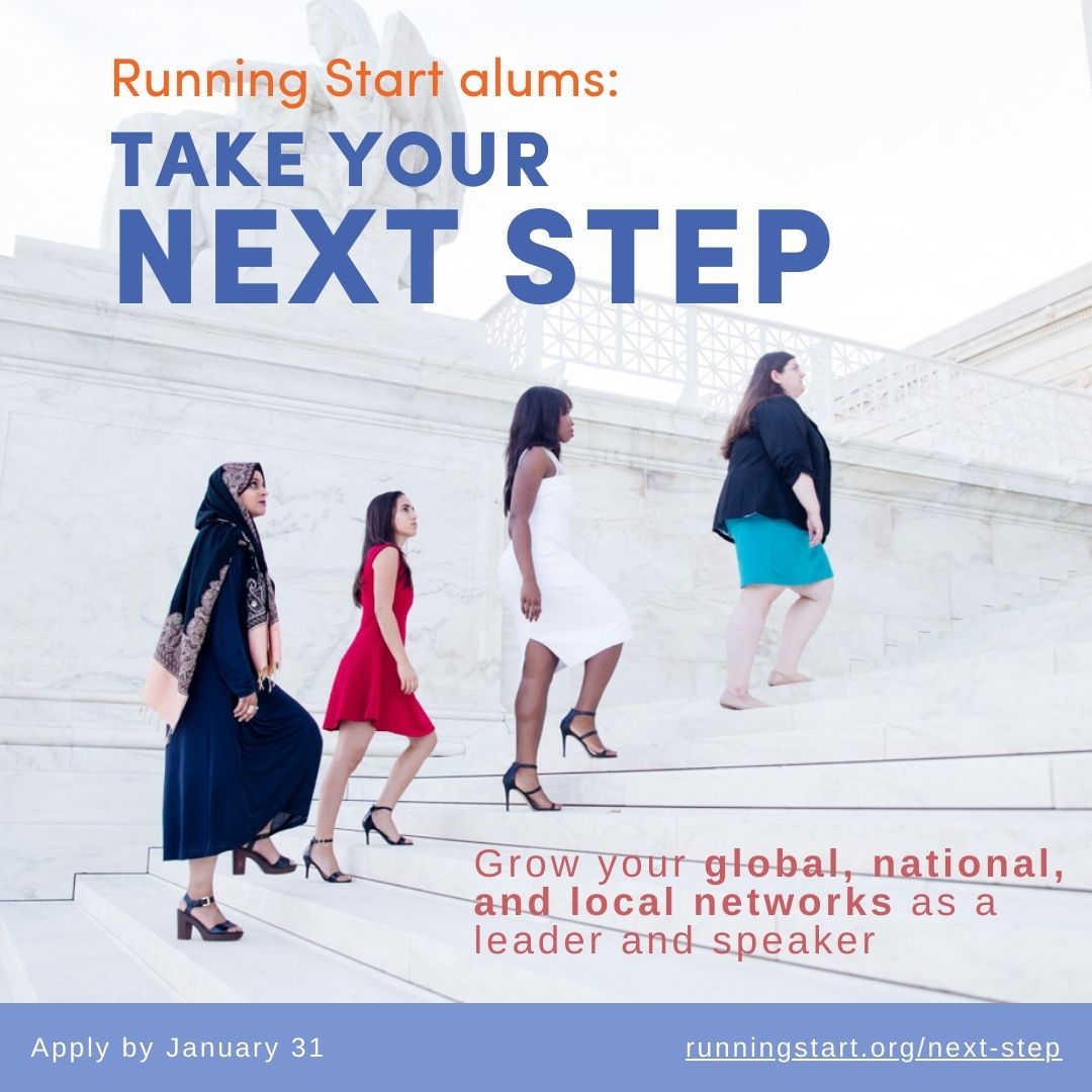Last day to apply! By Joining Next Step, you'll build your speaking and facilitating experience. Speak at virtual and in-person events and salons, and be the featured facilitator at Elect Her workshops across the country!

Deadline today! Apply at runningstart.org/next-step