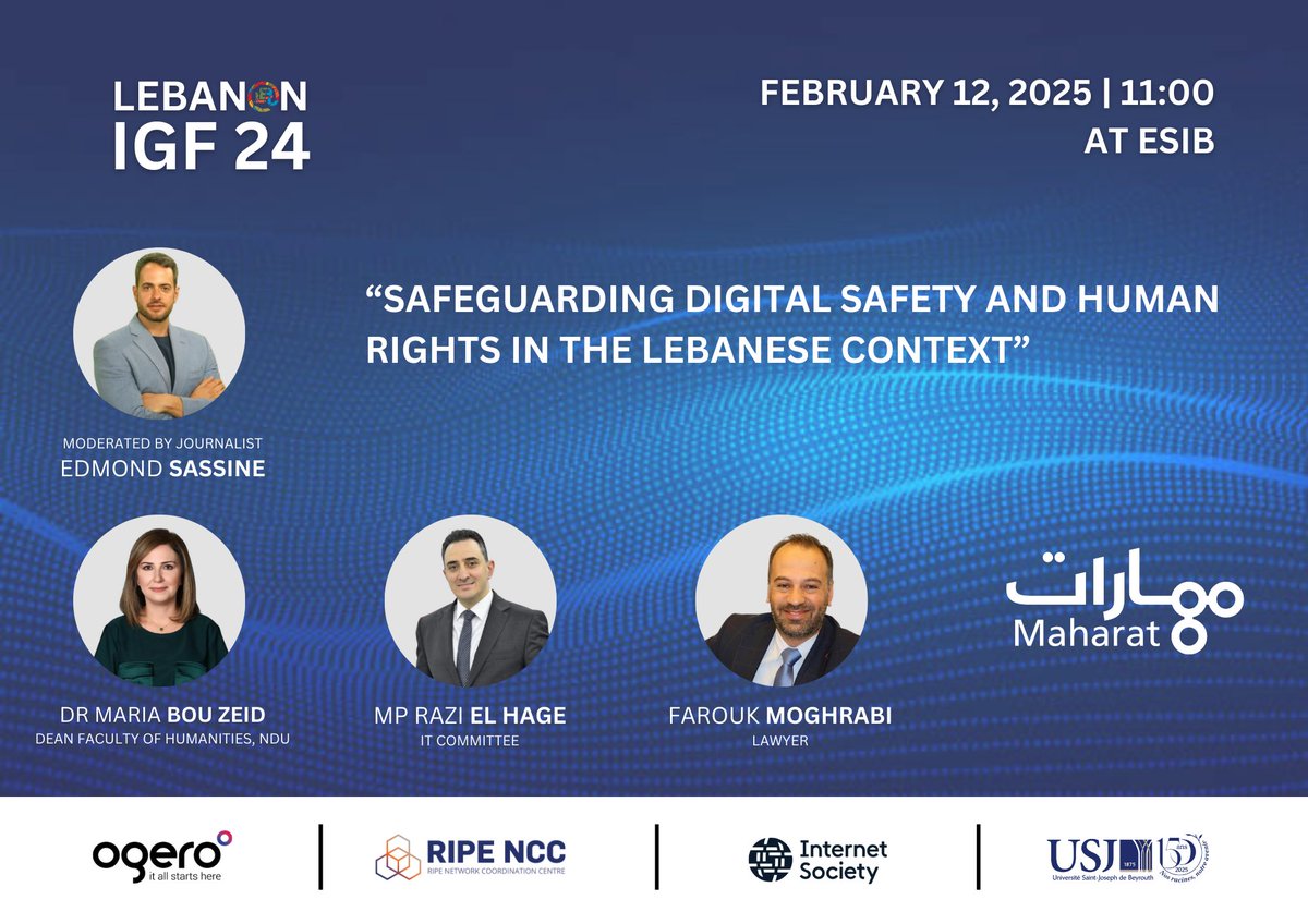 "ضمان #السلامة_الرقمية و #حقوق_الانسان في السياق اللبناني لحوكمة #الانترنت" جلسة ضمن المنتدى اللبناني لحوكمة الانترنت <a href="/IGFLB/">IGF Lebanon</a> 

🗓️ الأربعاء 12 شباط 
⏰ الساعة 11:00 قبل الظهر
📍 في كلية الهندسة - الجامعة اليسوعية، مار روكز
🖥️ وعن بعد على منصة زوم

ندعوكم للمشاركة والتسجيل على
