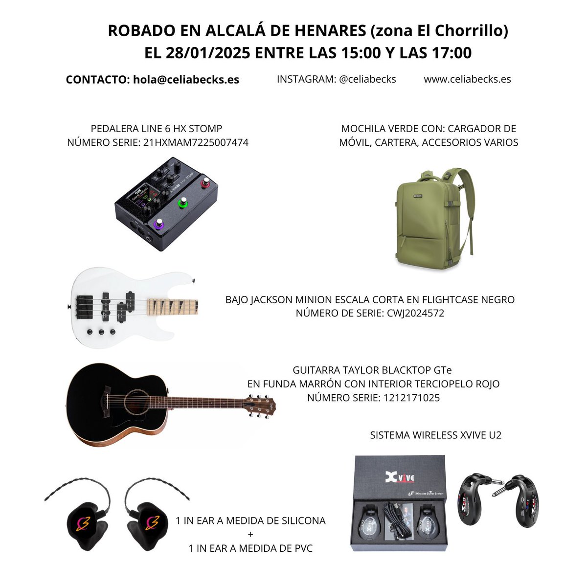 Celia Becks (@celiabecks) on Twitter photo 🚨 ACTUALIZACIÓN CON NÚMEROS DE SERIE 🚨 SE RUEGA DIFUSIÓN 🙏💙
LISTA DE MATERIAL ROBADO A CELIA BECKS EN ALCALÁ DE HENARES
EL MARTES 28 DE ENERO DE 2025 ENTRE LAS 15:00 Y LAS 17:00 ZONA CHORRILLO
Info a: hola@celiabecks.es 🚨 ACTUALIZACIÓN CON NÚMEROS DE SERIE 🚨 SE RUEGA DIFUSIÓN 🙏💙
LISTA DE MATERIAL ROBADO A CELIA BECKS EN ALCALÁ DE HENARES
EL MARTES 28 DE ENERO DE 2025 ENTRE LAS 15:00 Y LAS 17:00 ZONA CHORRILLO
Info a: hola@celiabecks.es