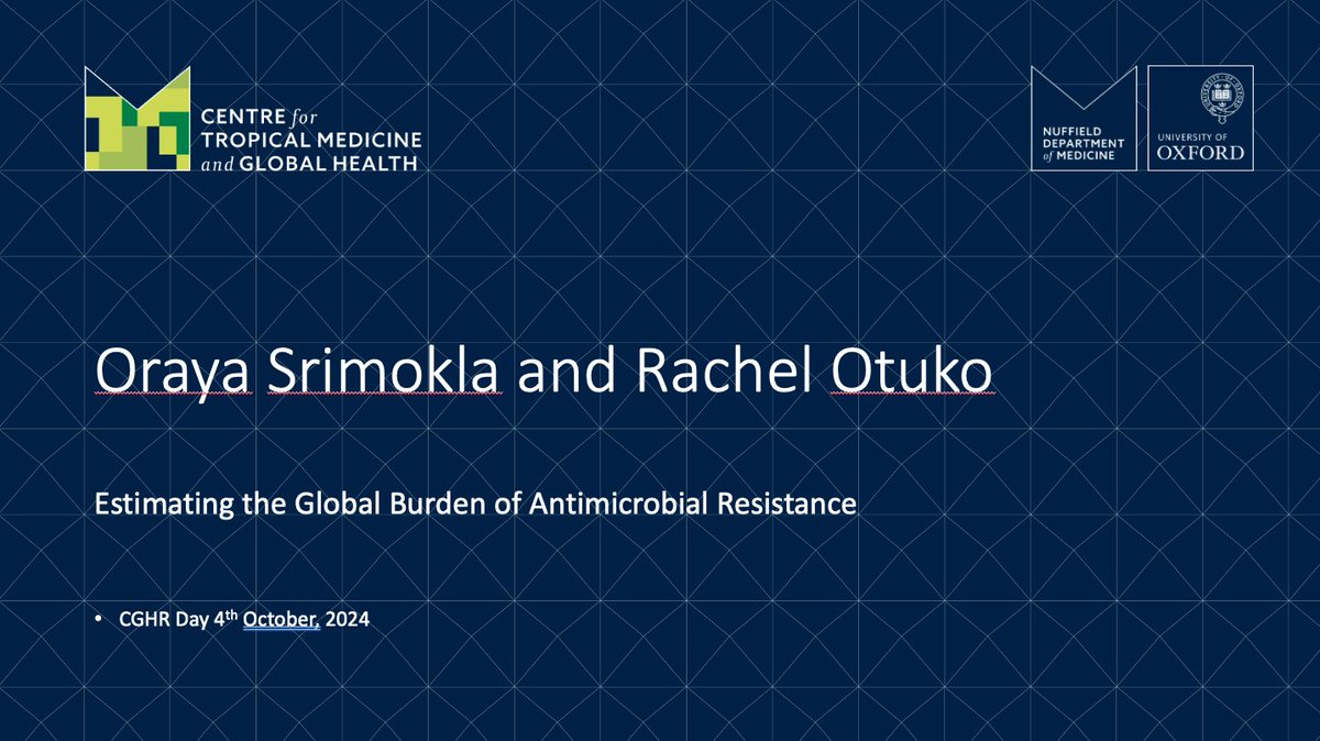 Check out the presentation from our DPhil Students Oraya Srimokla and Rachel Otuko <a href="/Oxford_GRAM/">The GRAM Project, Oxford</a> <a href="/CGHRinfo/">NDM Centre for Global Health Research</a> 

Oraya and Rachel tell us about their research estimating the global burden of #AntimicrobialResistance
Presentation for CGHR day, Oct 24

👉 youtube.com/watch?v=SY-ERn…