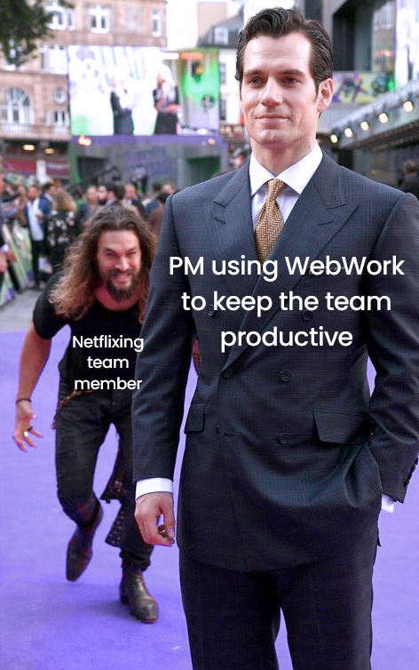 WebWork_Tracker's tweet image. When the PM relies on WebWork Time Tracker to keep everyone productive, but @netflix always finds a way 😂🎯🍿 #WorkLife #WebWorkTimeTracker
