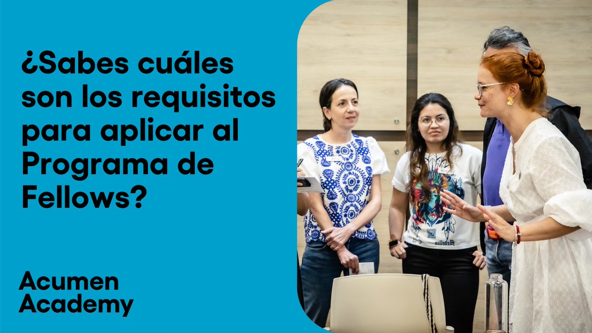 AcumenAcademy's tweet photo. ¿Te preguntas si cumples con los requisitos para el Programa de Fellows de Acumen en Colombia? Descúbrelo aquí.
👉 https://t.co/vT1HV6E4K5 https://t.co/BXEpV95opO