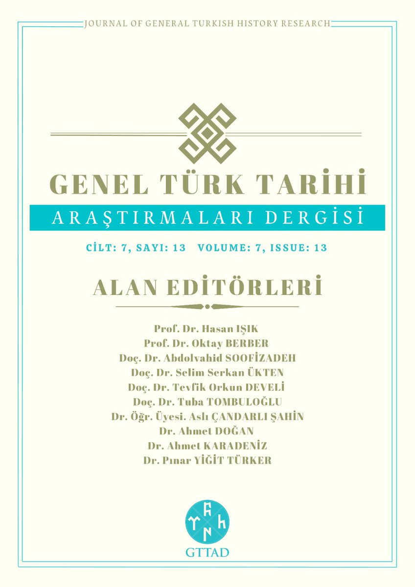gttad_'s tweet photo. #YENİSAYI✒️

GENEL TÜRK TARİHİ ARAŞTIRMALARI DERGİSİ
CİLT:7
SAYI: 13

Prof. Dr. Karjaubay Sartkojauli'nin aziz hatırasına ithafen... (1947-2024)

Editörler :
Prof. Dr. Mustafa Gökçe
Doç. Dr. Özgür Türker

Dergipark Bağlantısı: https://t.co/8ipWAZ04m2 https://t.co/pOlkw1SHHc