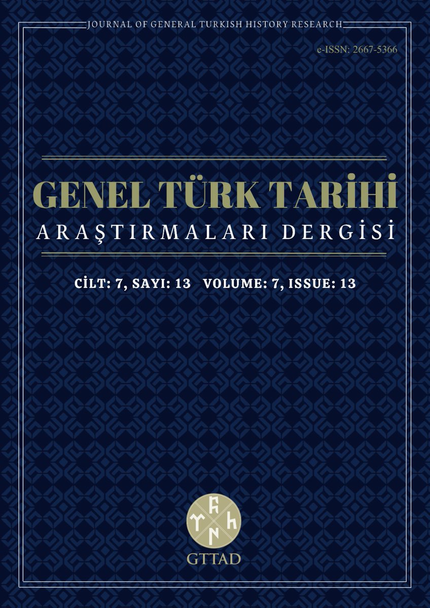 gttad_'s tweet photo. #YENİSAYI✒️

GENEL TÜRK TARİHİ ARAŞTIRMALARI DERGİSİ
CİLT:7
SAYI: 13

Prof. Dr. Karjaubay Sartkojauli'nin aziz hatırasına ithafen... (1947-2024)

Editörler :
Prof. Dr. Mustafa Gökçe
Doç. Dr. Özgür Türker

Dergipark Bağlantısı: https://t.co/8ipWAZ04m2 https://t.co/pOlkw1SHHc