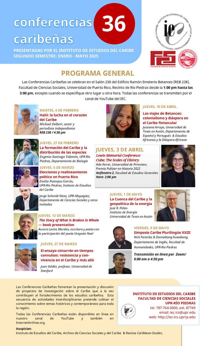 The full program of the <a href="/IECICSUPR/">Instituto de Estudios del Caribe UPRRP</a> Caribbean Conferences for this semester at the <a href="/uprrp/">UPR Río Piedras</a> <a href="/UPR_Oficial/">Universidad de Puerto Rico - UPR</a>. Of interest to our followers: <a href="/CSUofToronto/">Centre for Caribbean Studies</a> <a href="/CaribbeanSAssoc/">Caribbean Studies Association</a> <a href="/RicanStudies/">Puerto Rican Studies Association</a> <a href="/AMEC_oficial/">Asociación Mexicana de Estudios del Caribe (AMEC)</a> <a href="/caribbean_dsc/">Caribbean Digital Scholarship Collective</a> <a href="/SocCaribbean/">Society for Caribbean Studies</a> <a href="/CaribbeanCentre/">YP Caribbean Studies</a> <a href="/sbuprrp/">Sistema de Bibibliotecas UPRRP</a> <a href="/AUAUPRRP/">AUA UPRRP</a> <a href="/museouprrp/">Museo UPRRP Museo de Historia, Antropología y Arte</a>