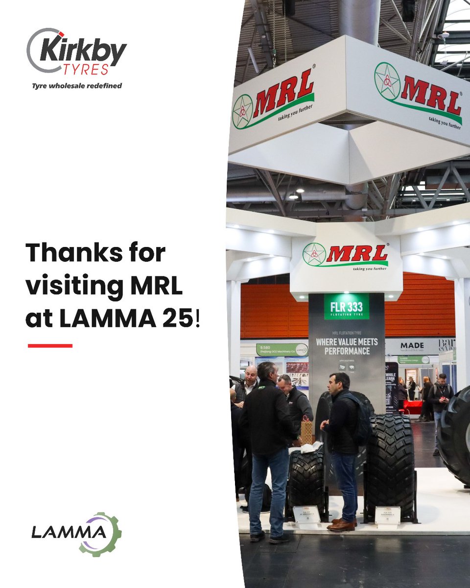 We had a fantastic couple of days at LAMMA 2025! A huge thank you to everyone who visited the MRL Tyres stand - it was great to connect with farmers and industry professionals to discuss how our agricultural tyre range supports modern farming. 

#LAMMA25 #MRLTyres #KirkbyTyres