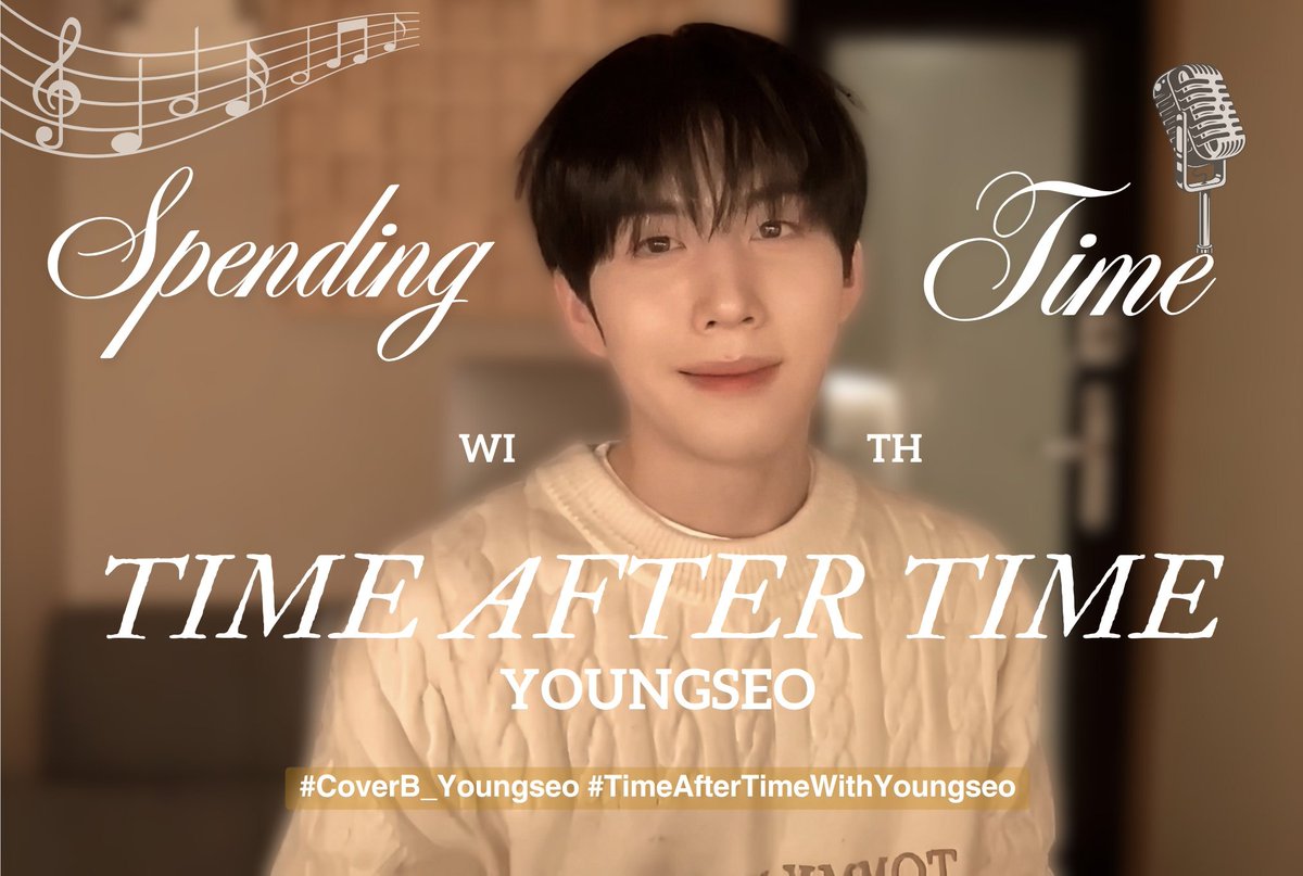 YoungseoGlobal's tweet photo. [ #️⃣ ] HASHTAG PARTY

Hashtag Party to celebrate Youngseo's recent song cover STARTED! 

Drop the hashtag below 🔽 

SPENDING TIME WITH TIME AFTER TIME YOUNGSEO
#CoverB_Youngseo
#TimeAfterTimewithYoungseo
#YOUNGSEO #영서 #BAE173 #비에이이173
@BAE173_official @BAE173_member https://t.co/GSuYOhv4sV