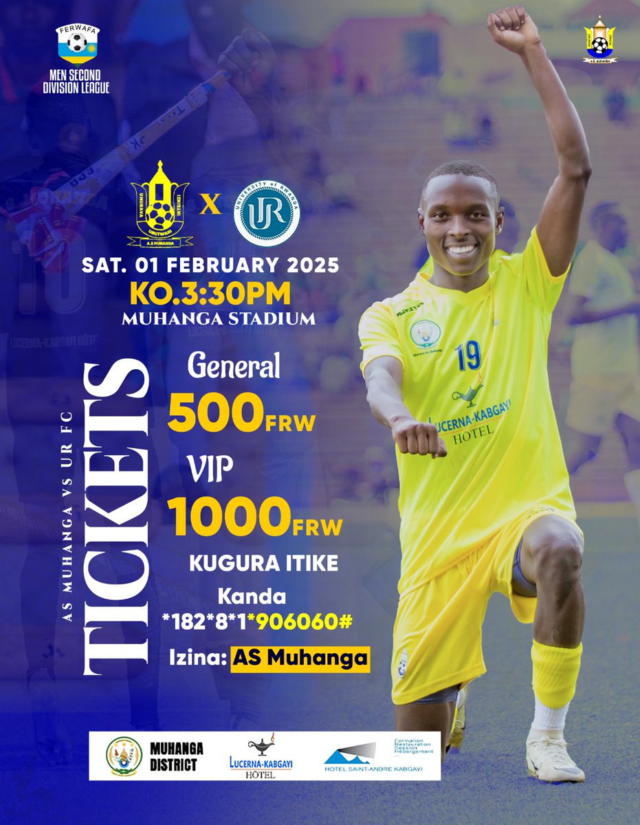 AsMuhanga's tweet photo. Ubu ushobora kugura itike yo kwinjira ku mukino AS Muhanga izakiramo UR FC kuri uyu wa Gatandatu tariki 01 Gashyantare saa 15:30 kuri Stade de Muhanga.
Kwinjira ni 500 Frw ahasanzwe na 1000 Frw muri VIP.
Kanda *182*8*1*906060# https://t.co/Bi8O98PAvK