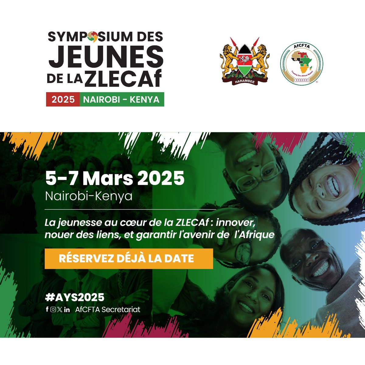 AfCFTA's tweet photo. 📢 Save the Date!
The AfCFTA Youth Symposium 2025 is coming to Nairobi, Kenya 🇰🇪 from 5-7 March 2025.

Join us to explore how youth can drive innovation, build connections, and secure the future of Africa under the AfCFTA.

#AYS2025 https://t.co/dlArFxkpdU