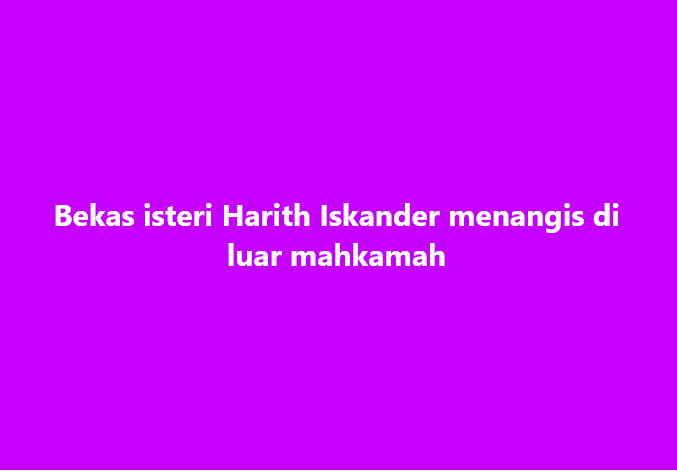 SinarOnline's tweet photo. Bekas isteri Harith Iskander menangis di luar mahkamah

#SinarHarian #bekasisteri #HarithIskander #JezamineLim #menangis #mahkamah #ugutan