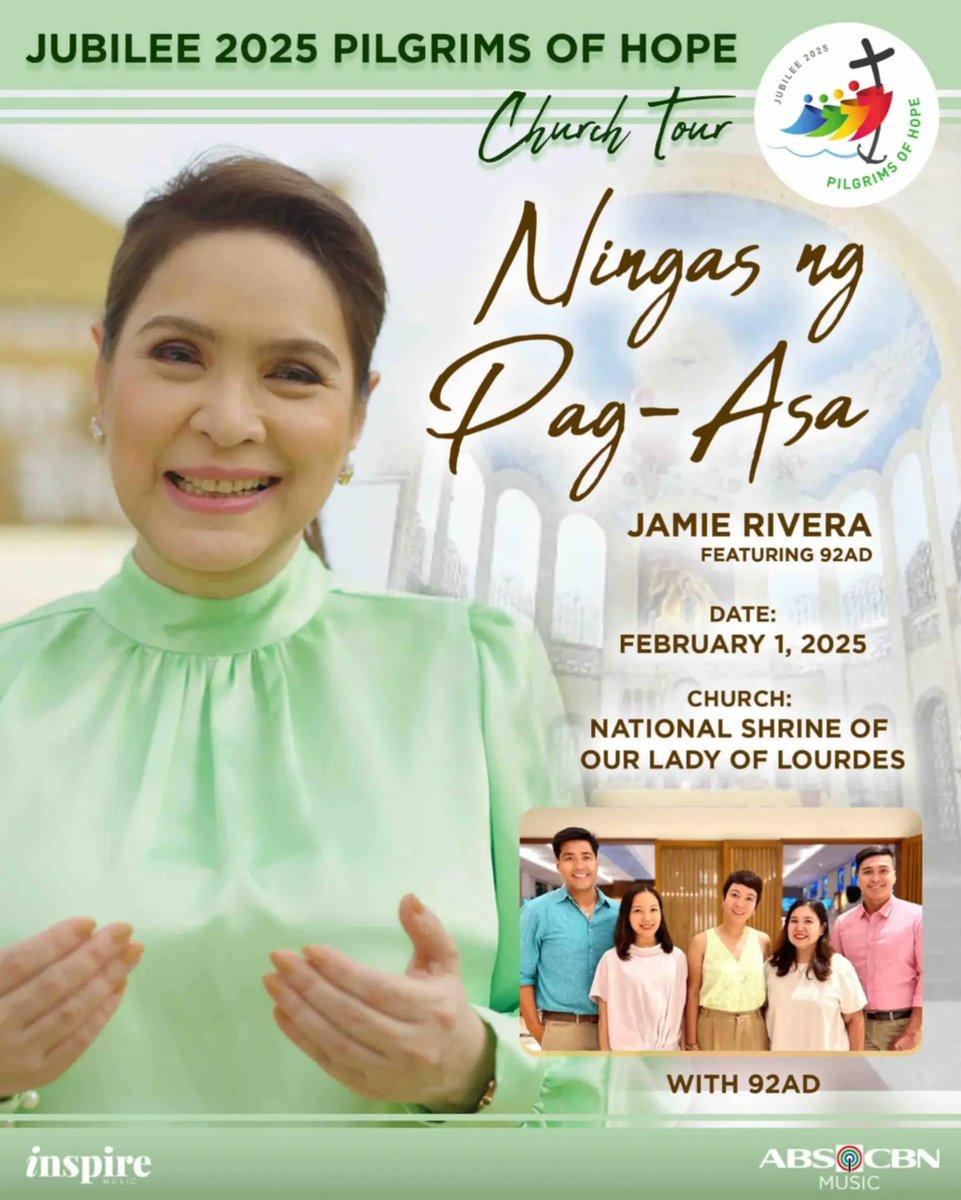 JamieRivera829's tweet photo. Celebrate the Holy Eucharist with us this Saturday, February 1, 6PM for the Jubilee 2025 Pilgrims of Hope Church Tour together with our Inspirational Diva Jamie Rivera featuring 92AD.

📍 National Shrine of Our Lady of Lourdes

#NingasNgPagAsa #JamieRivera #92AD #InspireMusic https://t.co/CucrhwdNNA