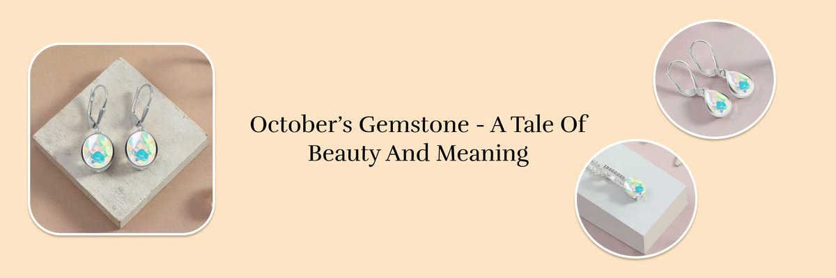 margotrobie85's tweet photo. October Birthstone – The Magical Glow of Opal

The traditional October birthstone, Opal, is derived from the Sanskrit word “Upala” meaning “jewels” and the Greek term “Opallios” which signifies “to see a change”.

Visit us : https://t.co/iBLwQjT1sh https://t.co/94Xa9oXLzL